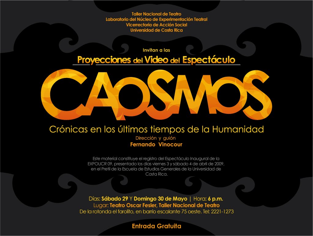 Afiche de la obra Caosmos, dirigida por Fernando Vinocour, que se presentará en el Teatro Oscar Fesler, del Taller Nacional de Teatro.