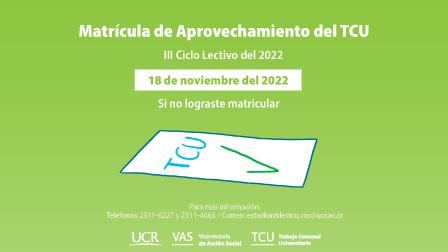 Matrícula de aprovechamiento de cupos TCU  III Ciclo lectivo 2022 